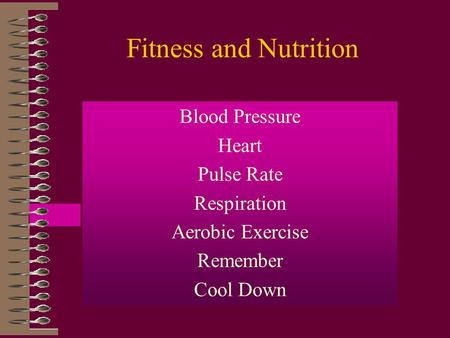 Fitness and Nutrition Blood Pressure Heart Pulse Rate Respiration