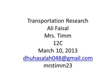 Transportation Research Ali Faisal Mrs