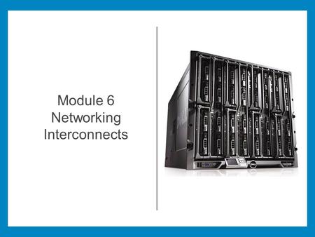 Networking Interconnects