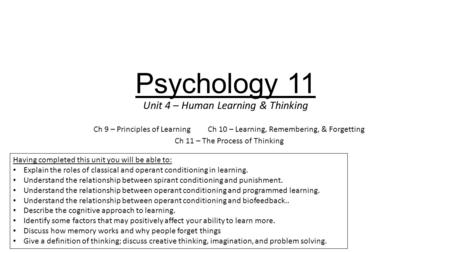 Unit 4 – Human Learning & Thinking