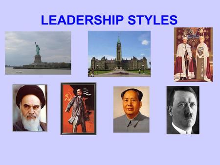 LEADERSHIP STYLES. TOTALITARIANISM CHARACTERISTICSWHEN EFFECTIVEWHEN INEFFECTIVEEXAMPLES.