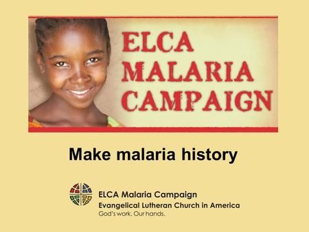 Make malaria history. Now Simon’s mother-in-law was suffering from a high fever, and they asked [Jesus] about her. Then he stood over her and rebuked.