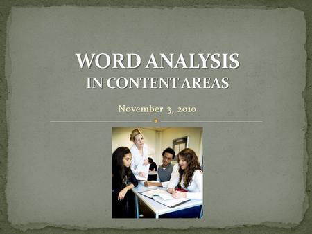WORD ANALYSIS IN CONTENT AREAS