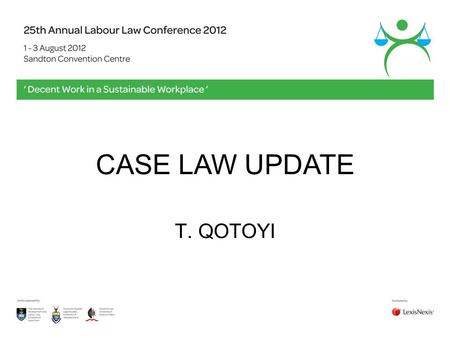 CASE LAW UPDATE T. QOTOYI. The meaning of dismissal –s186(1)(b) Does section 186(1)(b) of the LRA give rise to a reasonable expectation of permanent appointment?