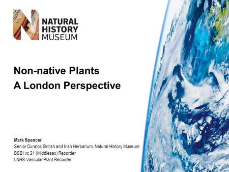Non-native Plants A London Perspective Mark Spencer