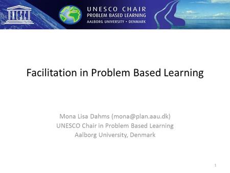 Facilitation in Problem Based Learning