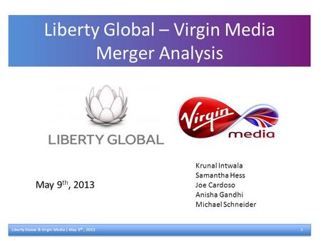 Liberty Global – Virgin Media Merger Analysis