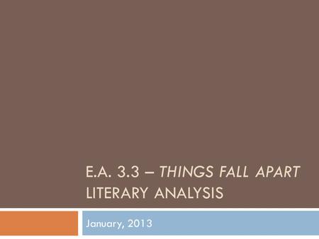 E.A. 3.3 – Things Fall Apart Literary Analysis