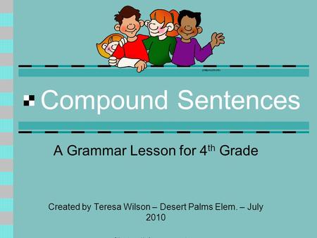Compound Sentences A Grammar Lesson for 4th Grade