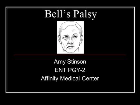 Amy Stinson ENT PGY-2 Affinity Medical Center