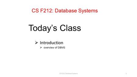 Introduction overview of DBMS