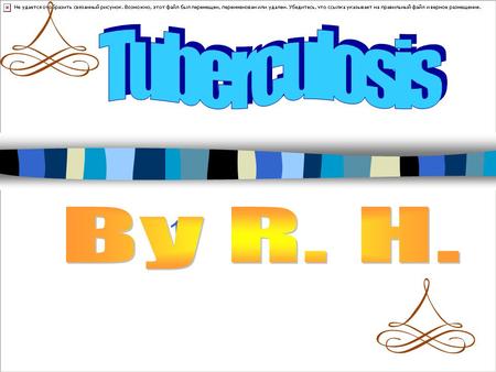 L 1. h Tuberculosis is an air-bone disease that can spread when someone coughs, sneezes, or when somebody literally talks. It usually affects the lungs.