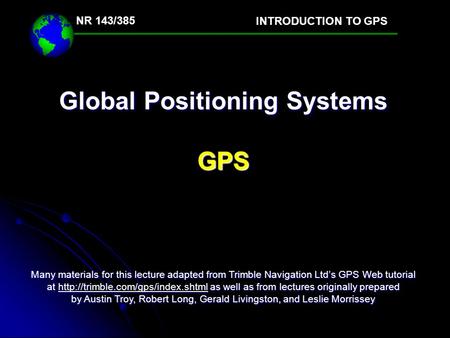 Global Positioning Systems GPS