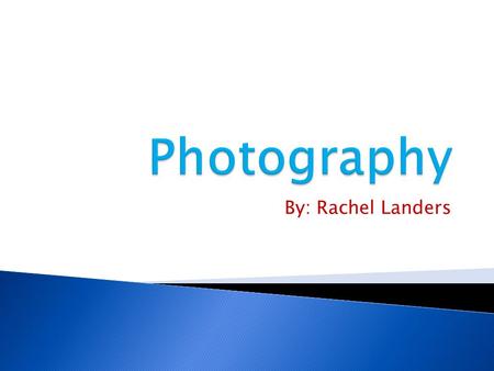 By: Rachel Landers. I interviewed Cathryn Griffin. She is a professional Photographer as well as a Photography teacher at Western Carolina University,