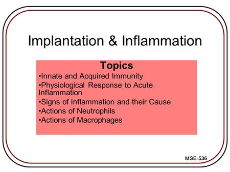 Implantation & Inflammation
