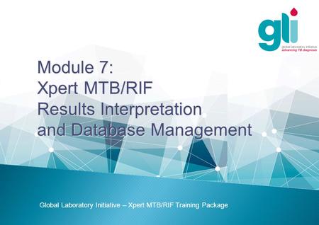 Results Interpretation and Database Management