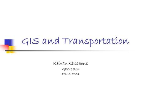 GIS and Transportation