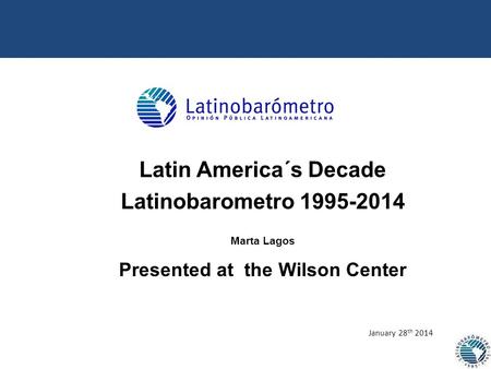 Latin America´s Decade Presented at the Wilson Center