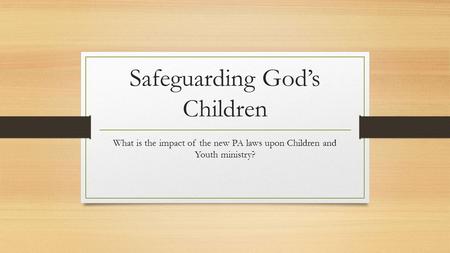 Safeguarding God’s Children