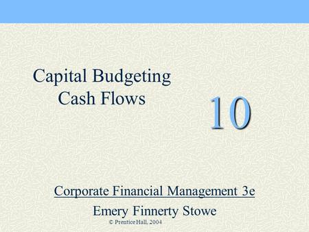 Corporate Financial Management 3e Emery Finnerty Stowe