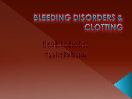  A bleeding disorder is a general term for a wide range of medical problems that lead to poor blood clotting and continuous bleeding  Bleeding Disorders.