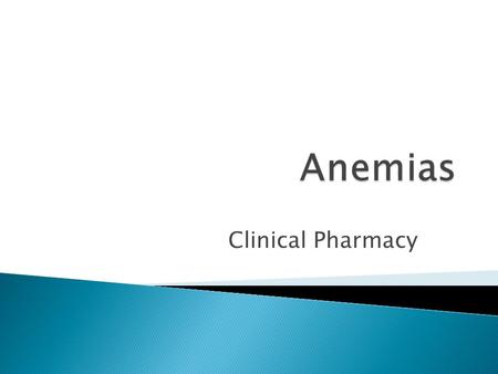 Anemias Clinical Pharmacy.