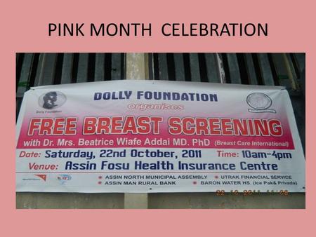 PINK MONTH CELEBRATION. DOLLY FOUNDATION PARTNER WITH WORLDVIEW MISSION.