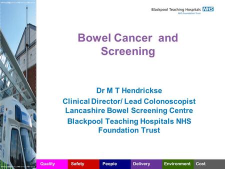 Bowel Cancer and Screening