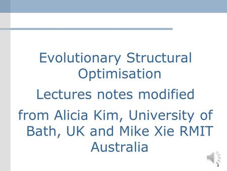 Evolutionary Structural Optimisation Lectures notes modified