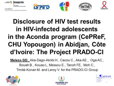Disclosure of HIV test results in HIV-infected adolescents in the Aconda program (CePReF, CHU Yopougon) in Abidjan, Côte d’Ivoire: The Project PRADO-CI.