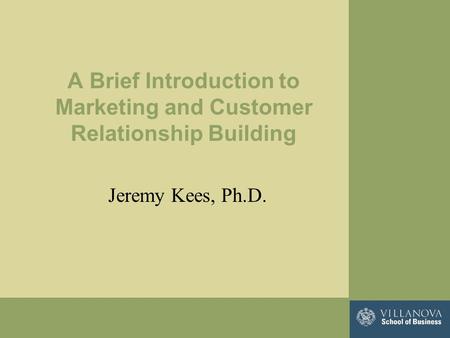 A Brief Introduction to Marketing and Customer Relationship Building