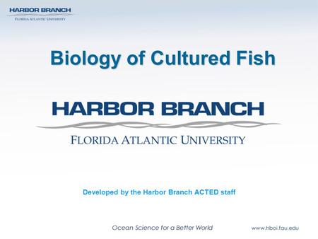 Biology of Cultured Fish