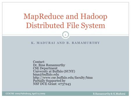 MapReduce and Hadoop Distributed File System