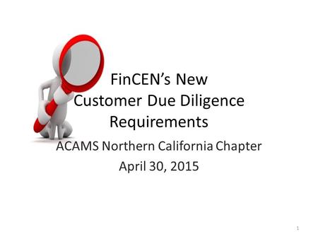 FinCEN’s New Customer Due Diligence Requirements