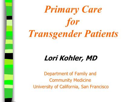 Primary Care for Transgender Patients