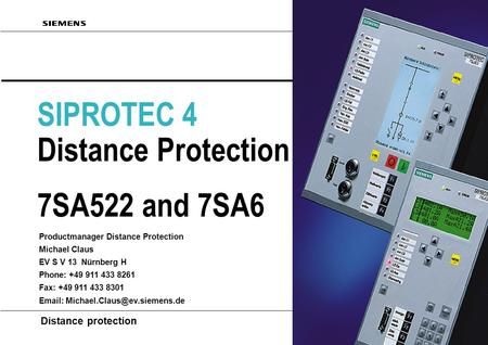 SIPROTEC 4 Distance Protection 7SA522 and 7SA6