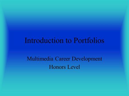 Introduction to Portfolios