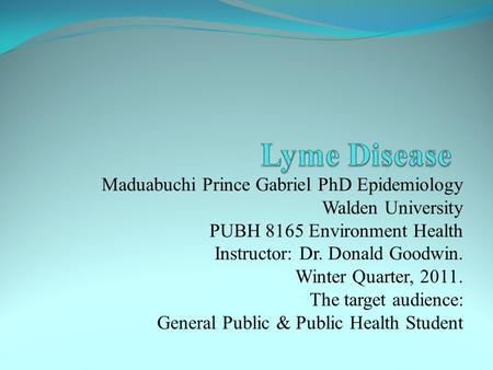 Lyme Disease Maduabuchi Prince Gabriel PhD Epidemiology