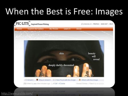 When the Best is Free: Images