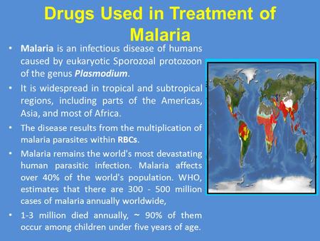 Drugs Used in Treatment of Malaria