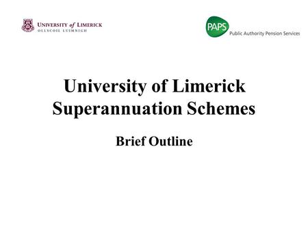 University of Limerick Superannuation Schemes