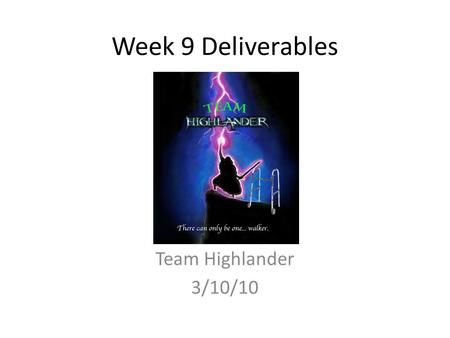 Week 9 Deliverables Team Highlander 3/10/10. Continued Analysis Added moment to handle, no significant change in tipping problem With a 25 lb weight,