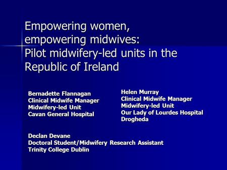 Helen Murray Clinical Midwife Manager Midwifery-led Unit