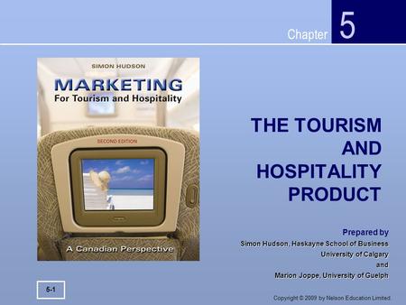 THE TOURISM AND HOSPITALITY PRODUCT