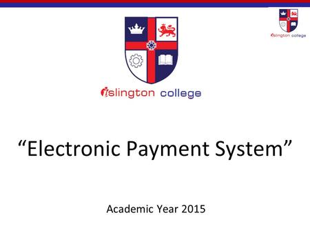 “Electronic Payment System”