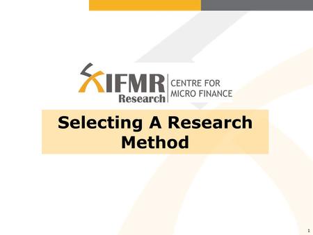 1 Selecting A Research Method. 2 Selecting research methods How do we answer our research questions? Methodology depends on question, budget, timing,