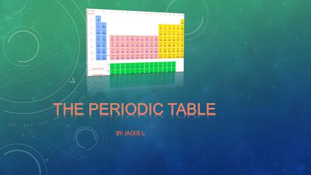 The periodic table is similar to a big grid that represents elements. It is a chart that shows people all the elements that have been discovered.
