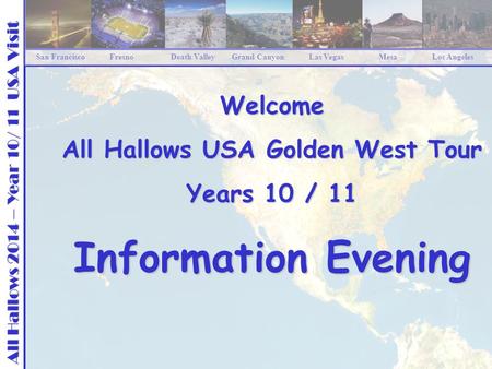 All Hallows USA Golden West Tour