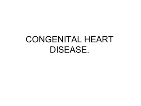 CONGENITAL HEART DISEASE.. Anatomy of the Heart Figure 12.2.