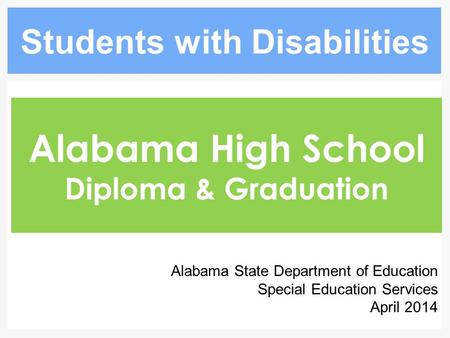 Students with Disabilities Alabama High School Diploma & Graduation
